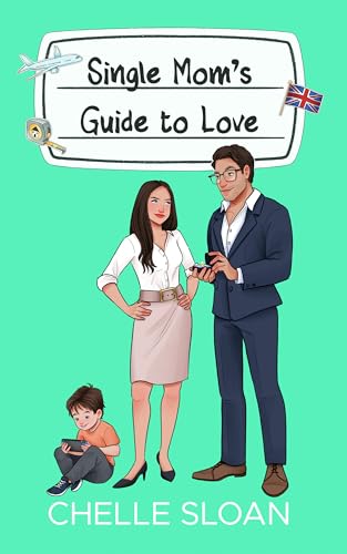 Single Mom's Guide to Love book cover