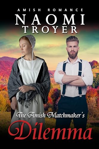 The Amish Matchmaker's Dilemma book cover