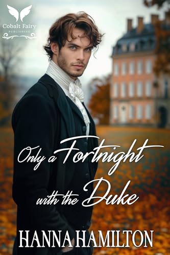 Only a Fortnight with the Duke cover