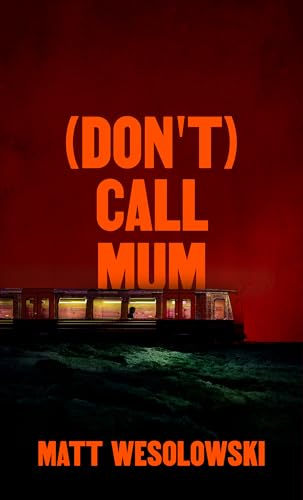 (Don't) Call Mum book cover