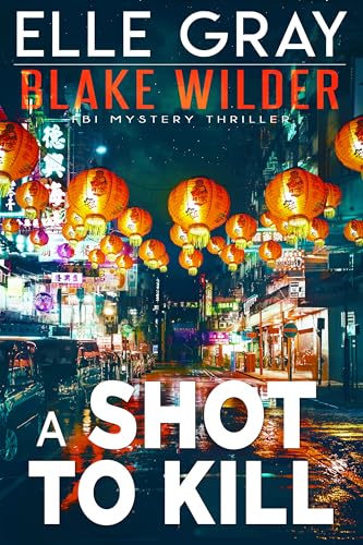 A Shot to Kill book cover