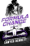 Formula Chance (Race Fever Book 2)