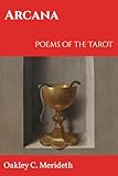 Arcana: Poems of the Tarot