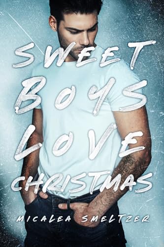 Sweet Boys Love Christmas book cover