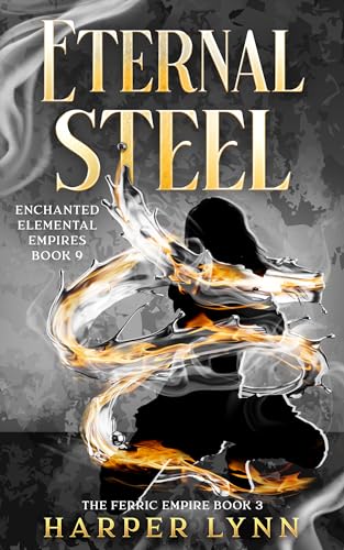 Eternal Steel (By: Harper Lynn) cover