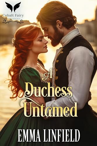 A Duchess Untamed: A Historical Regency Romance Novel book cover