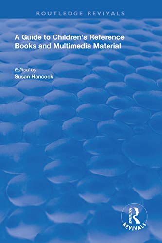 A Guide to Children's Reference Books and Multimedia Material book cover
