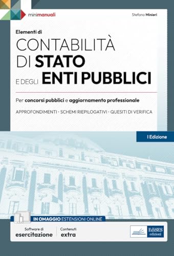 Contabilità di Stato e degli Enti Pubblici: Teoria e test per concorsi pubblici