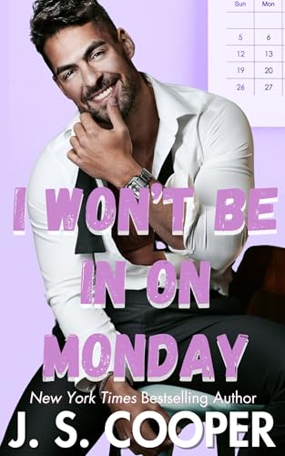 I Won't Be In On Monday book cover