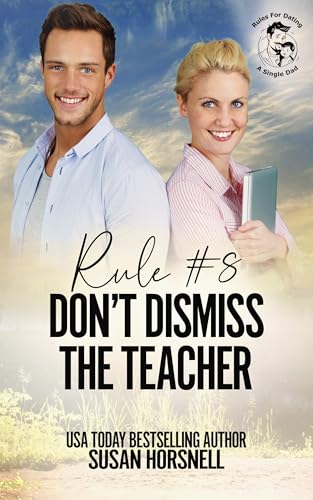 Rule #8 Don't Dismiss the Teacher book cover