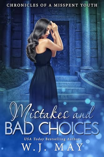Mistakes and Bad Choices book cover