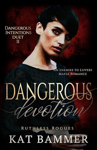 Dangerous Devotion book cover