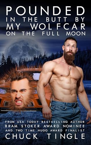 Pounded In The Butt By My Wolfcar On The Full Moon book cover