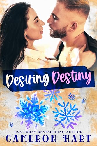 Desiring Destiny (By: Cameron Hart) cover