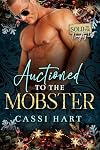 Auctioned To The Mobster