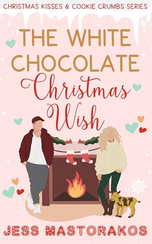 The White Chocolate Christmas Wish book cover