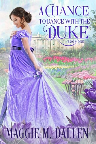 A Chance to Dance with the Duke book cover