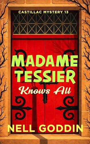 Madame Tessier Knows All cover