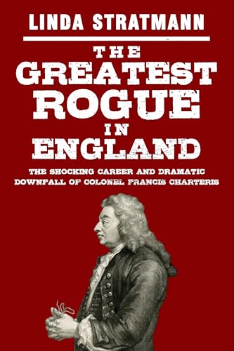 The Greatest Rogue in England cover