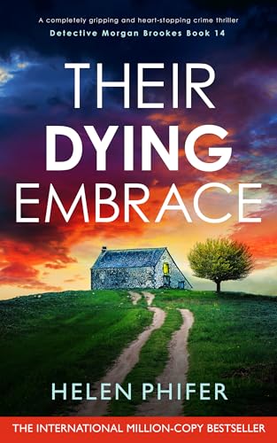 Their Dying Embrace book cover
