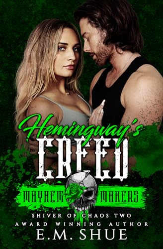 Hemingway's Creed (By: E.M. Shue,Nadine Winningham) cover