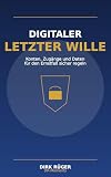 Digitaler letzter Wille