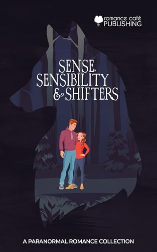 Sense, Sensibility and Shifters book cover