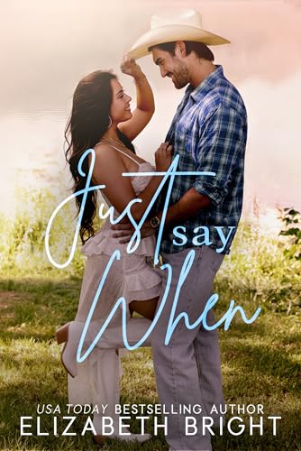 Just Say When book cover