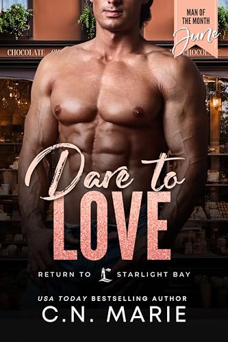 Dare to Love (By: C.N. Marie) cover