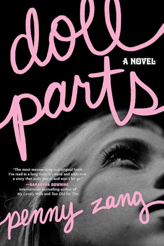 Doll Parts: A Novel