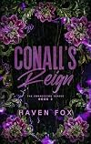Conall's Reign: A Billionaire, Irish Mafia Romance (The Commission Novel Series)