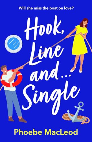 Hook, Line and Single book cover
