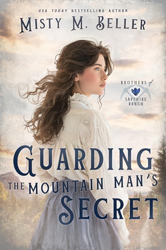 Guarding the Mountain Man’s Secret cover