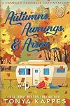 Autumns, Awnings, & Arson