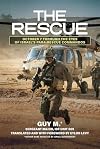 The Rescue: October 7 through the Eyes of Israel's Para-Rescue Commandos