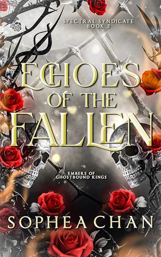 Echoes of the Fallen (By: Sophea Chan) cover