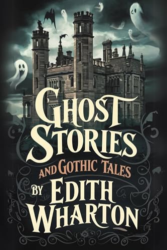 Ghost Stories and Gothic Tales book cover