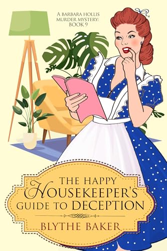 The Happy Housekeeper's Guide To Deception book cover