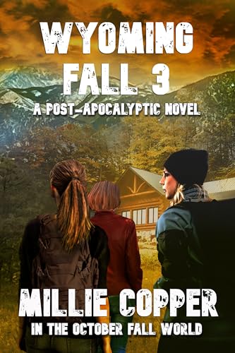 Wyoming Fall 3 (With: Millie Copper,LA Bayles) cover