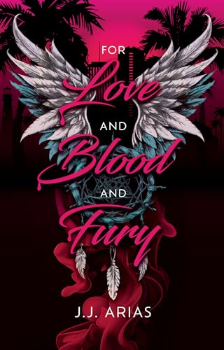 For Love and Blood and Fury book cover