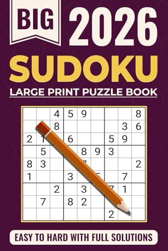Sudoku Book for Adults - Large Print: Sudoku Puzzle Book with Solutions - The Perfect Challenge for All Skill Levels