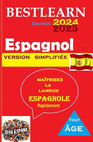 BestLearn 2024-2025 Learn Spanish Easily! (English Edition) : LEARN SPANISH QUICKLY!