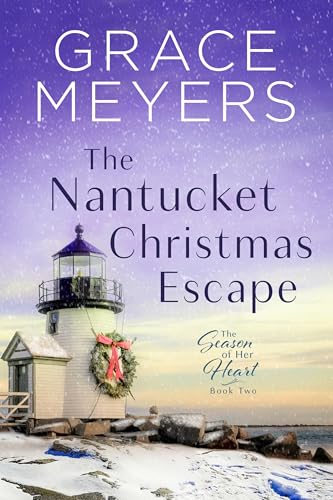 The Nantucket Christmas Escape: Book 2 book cover