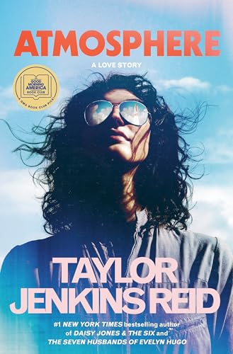 Atmosphere: A GMA Book Club Pick: A Love Story