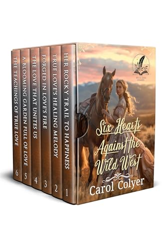 Six Hearts Against the Wild West (By: Carol Colyer) cover
