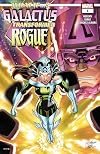 What If…? Galactus: Galactus Transformed Rogue? (2025) #1 (What If…? Galactus (2025))