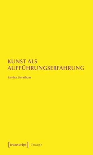 Kunst als Lebensform Erwin Wurm