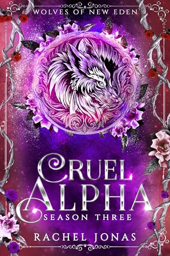 Cruel Alpha: Season Three book cover