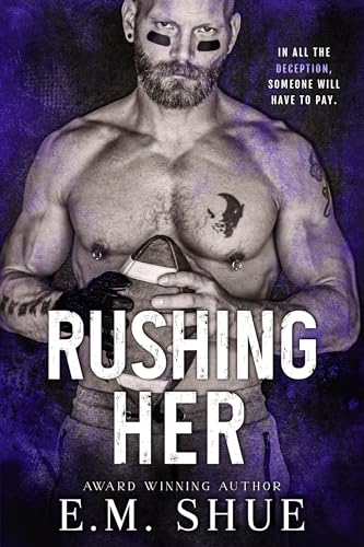 Rushing Her (By: E.M. Shue) cover