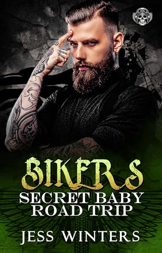 Bikers Secret Baby Road Trip book cover